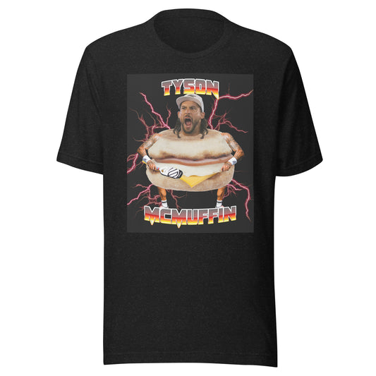 Tyson McMuffin T-Shirt